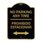 Signmission No Parking Anytime Prohibido Estacionar With Bidirectional Arrow, A-DES-BG-1824-23768 A-DES-BG-1824-23768 - alternate 1